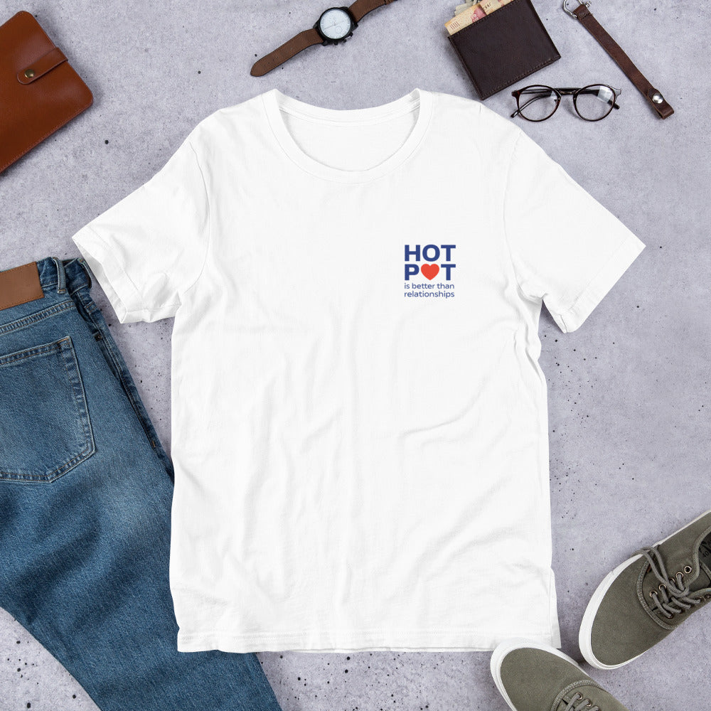 Hotpot Is Better Than Relationships T-Shirt