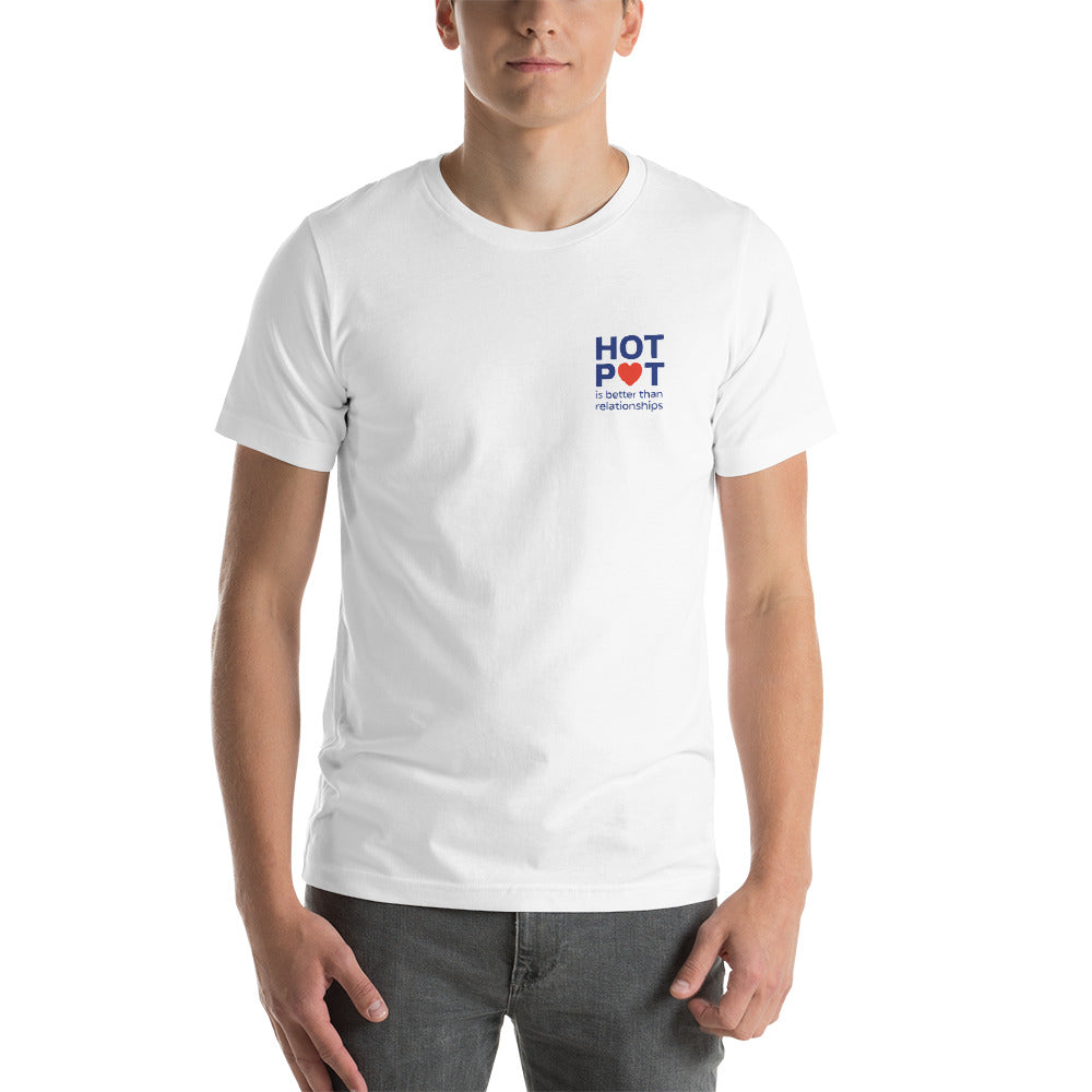 Hotpot Is Better Than Relationships T-Shirt